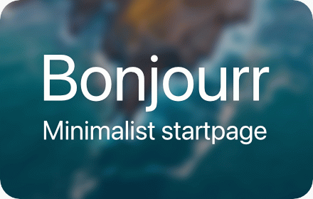 Bonjourr · Minimalist Startpage :: Improve your web browsing experience with Bonjourr, a beautiful, customizable and lightweight homepage.